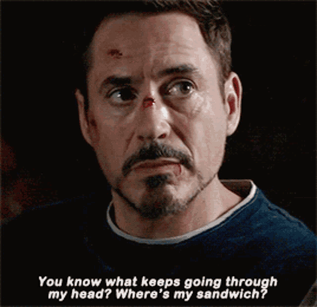 Iron Man You Know What Keeps Going Through My Head GIF - Iron Man You Know What Keeps Going Through My Head Wheres My Sandwich GIFs