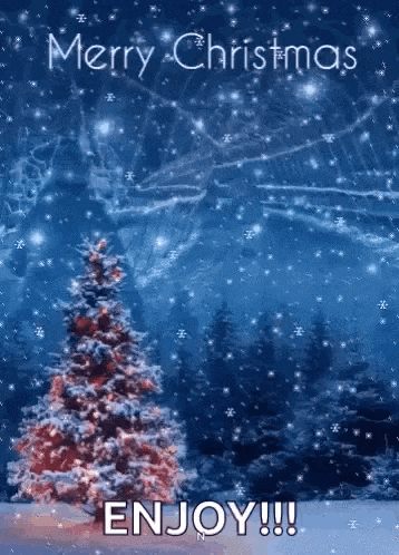 a christmas card with a christmas tree in the snow and the words merry christmas enjoy .