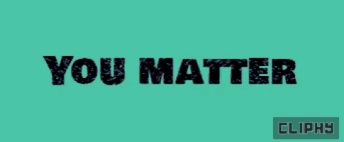 a blue background with the words you matter