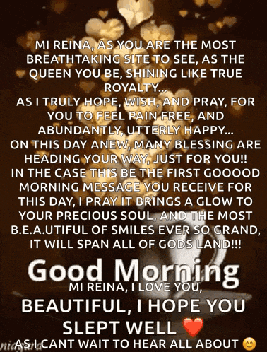 a good morning message from mi reina i love you