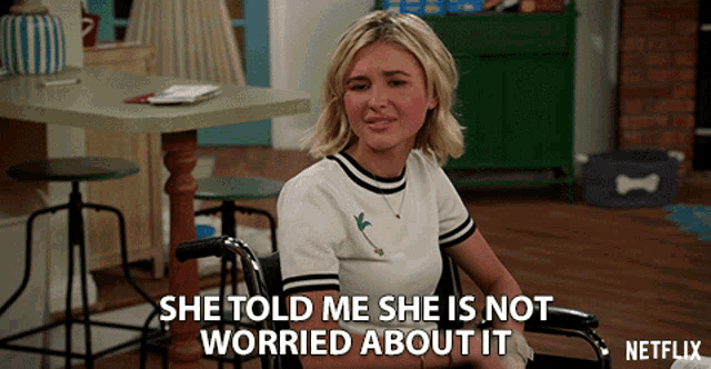She Told Me She Is Not Worried About It Isabel May GIF - She Told Me She Is Not Worried About It Isabel May Katie Cooper GIFs