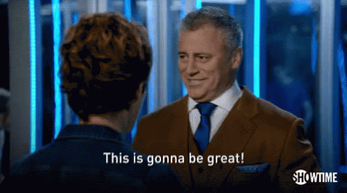 Stoked GIF - Matt Le Blanc This Is Gonna Be Great Stoked GIFs