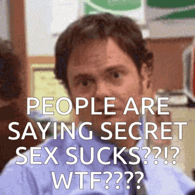 a man in a blue shirt and tie says " people are saying secret sex sucks "