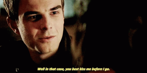 Nathaniel Buzolic Well In That Case GIF - Nathaniel Buzolic Well In That Case Kiss Me GIFs