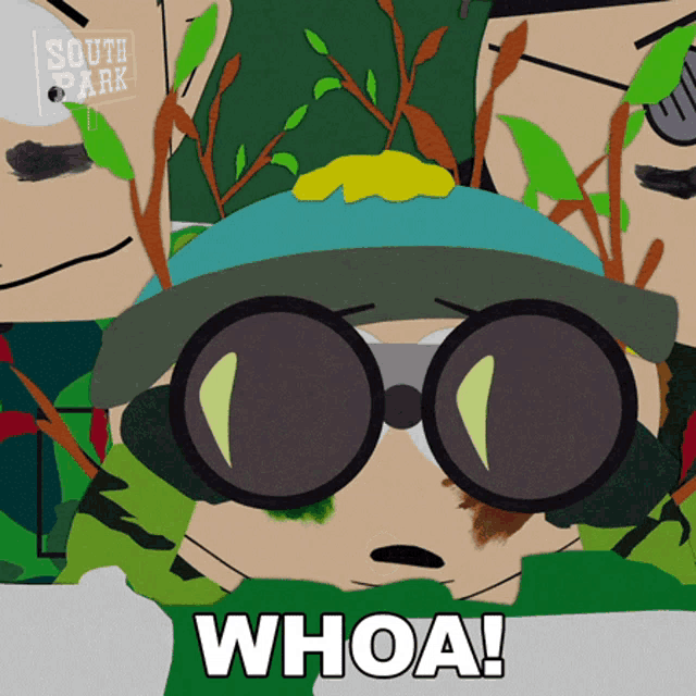 a south park character with binoculars and the words whoa