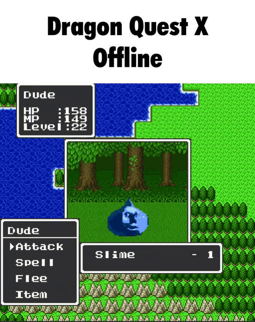 a video game called dragon quest x offline with a slime