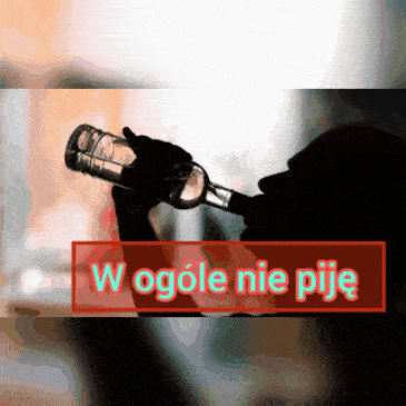 a man drinking from a bottle with the words w ogole nie pije written below him