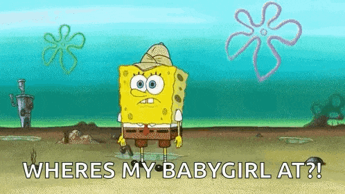 spongebob squarepants is standing on the beach and asking where is my baby girl at ?