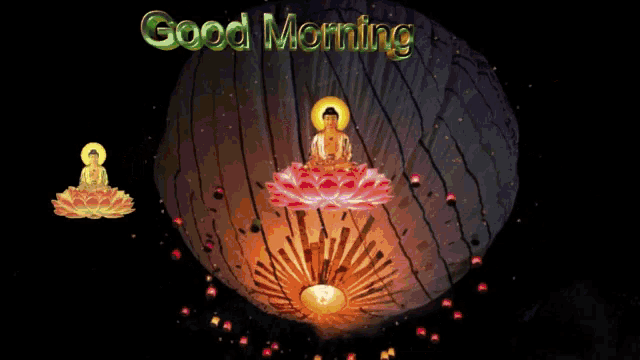 a good morning message with a buddha on a flower