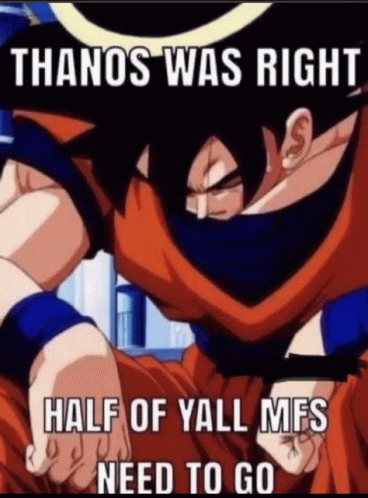 Goku Thanos Snap GIF - Goku Thanos Snap Thanos Meme GIFs