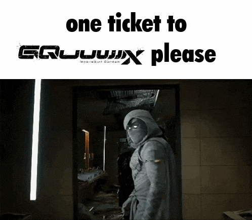 a man in a mask is standing in front of a door with the words one ticket to gquuwx please written on it