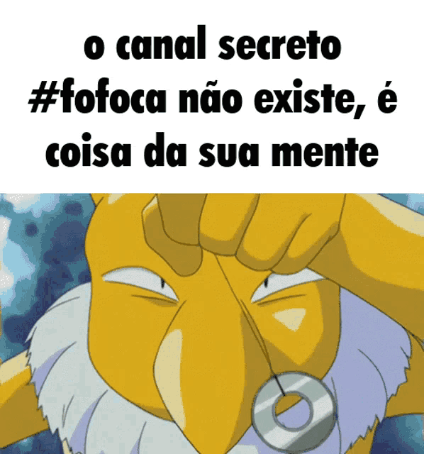 a picture of a cartoon character with the caption " o canal secreto #fofoca nao existe "