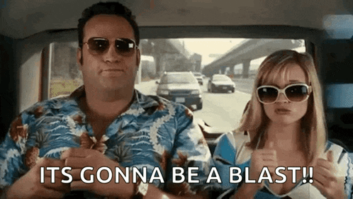 a man and a woman are sitting in a car with the words `` it 's gonna be a blast '' .