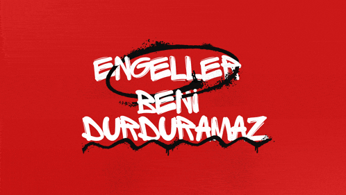 a red background with the words engeller beni durduramaz on it