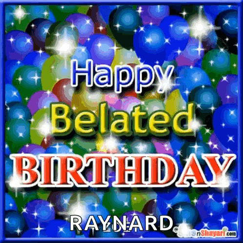 a birthday card for raynard with balloons and stars
