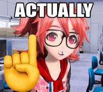 a girl with red hair and glasses is giving a high five and the words actually are above her