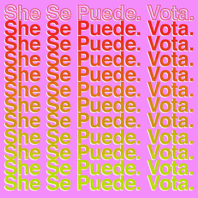 She Se Puede Si Se Puede Vota GIF - She Se Puede Si Se Puede Vota Latina GIFs