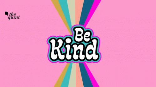 Be Kind Caring GIF - Be Kind Caring Nice GIFs