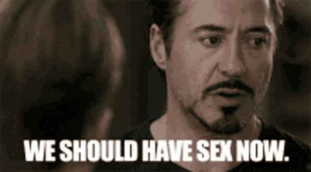 a man with a beard says we should have sex now .