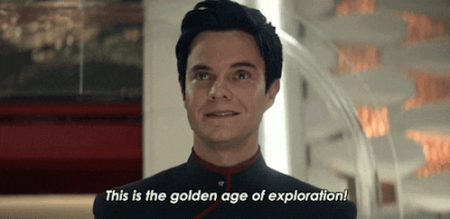 This Is The Golden Age Of Exploration Ensign Brad Boimler GIF - This Is The Golden Age Of Exploration Ensign Brad Boimler Jack Quaid GIFs