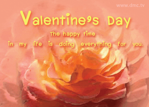 a valentine 's day greeting card with a flower and the words the happy time in my life is doing everything for you
