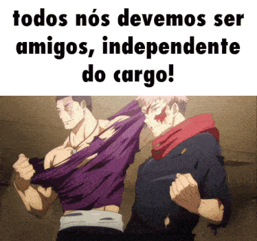 a poster that says todos nos devemos ser amigos independente do cargo