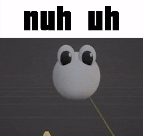 a picture of a cartoon character with the words " nuh uh " above it