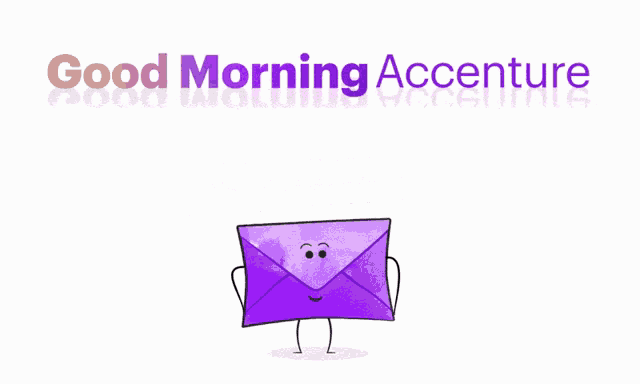a purple envelope is holding a sign that says good morning accenture