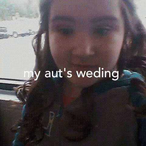 a girl with the words " my aut 's weding " on the bottom