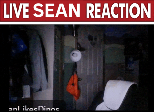 a picture of a room with the words live sean reaction on the top