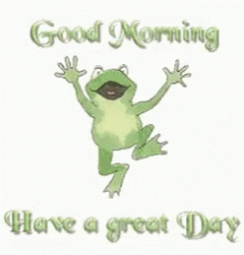Frog Good Morning GIF - Frog Good Morning Have A Great Day GIFs