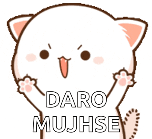 a cartoon cat with the words daro mujhse written on it