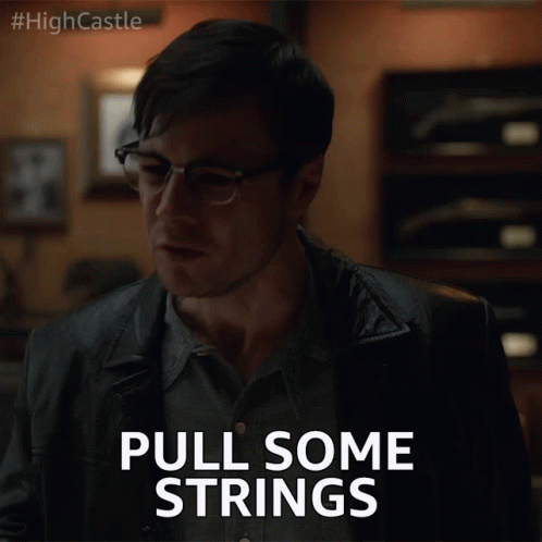 Pull Some Strings Do Something GIF