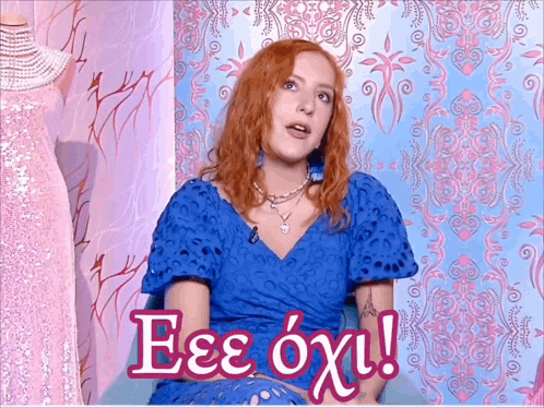 a woman in a blue dress says " eee oxu " in pink
