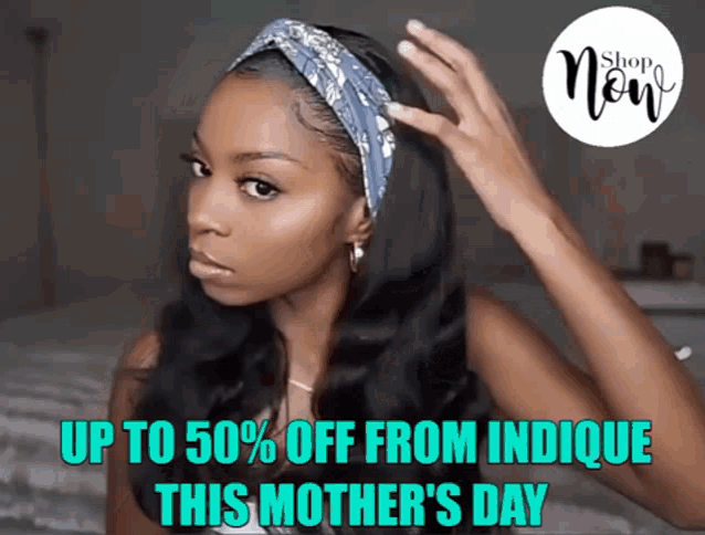 a woman is wearing a headband with the words up to 50 % off from indicque this mother 's day
