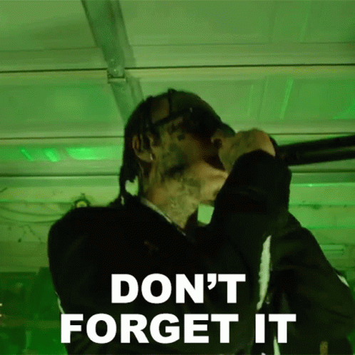 Dont Forget It Lil Skies GIF - Dont Forget It Lil Skies Fade Away Song GIFs