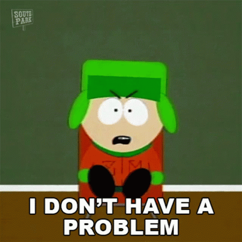 I Dont Have A Problem Kyle Broflovski GIF - I Dont Have A Problem Kyle Broflovski South Park GIFs