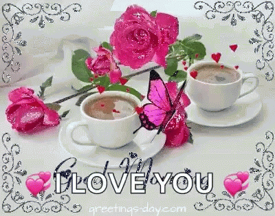 Good Morning I Love You GIF - Good Morning I Love You Cup Of Tea GIFs