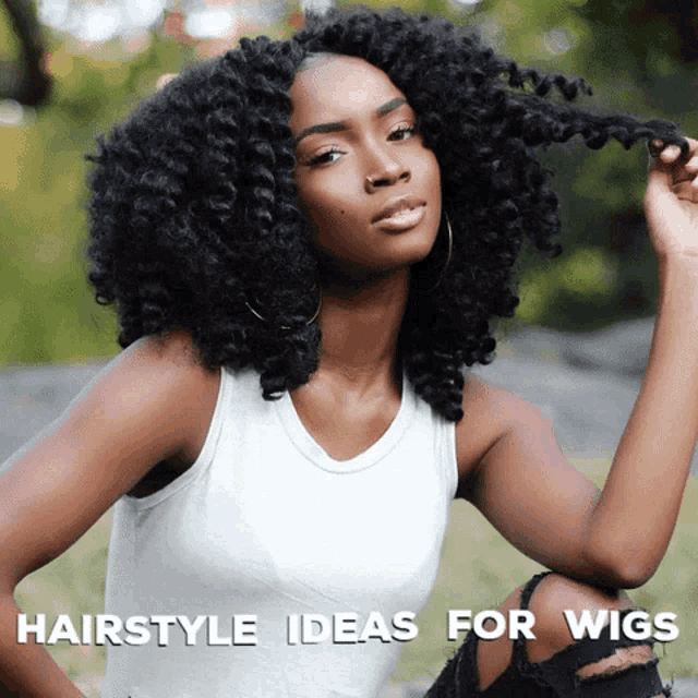 a woman wearing a white tank top with the words hairstyle ideas for wigs