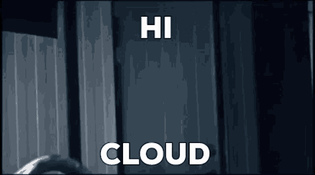 a person is standing in front of a window with the words `` hi cloud '' written on the screen .