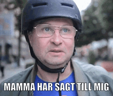 a man wearing a helmet and glasses has the words mamma har sagt till mig on his face