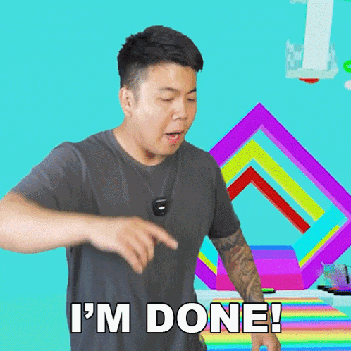 a man says i 'm done with a colorful background