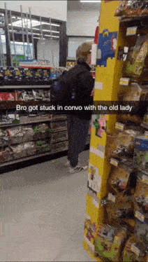 a man standing in a store with the words bro got stuck in convo with the old lady on the bottom