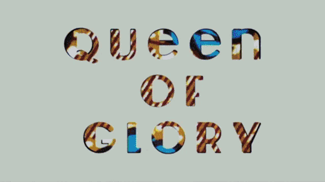 a yellow background with the words queen of glory in pink letters