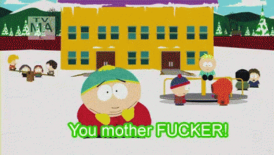 You Mother Fucker - Cartman GIF - Cartman Eric Cartman South Park GIFs