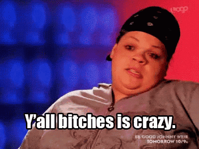 a woman with a bandana on her head is saying y all bitches is crazy