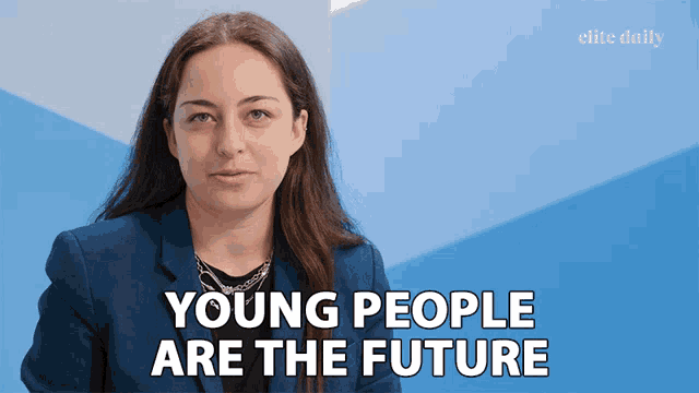 a woman says " young people are the future " in front of a blue background