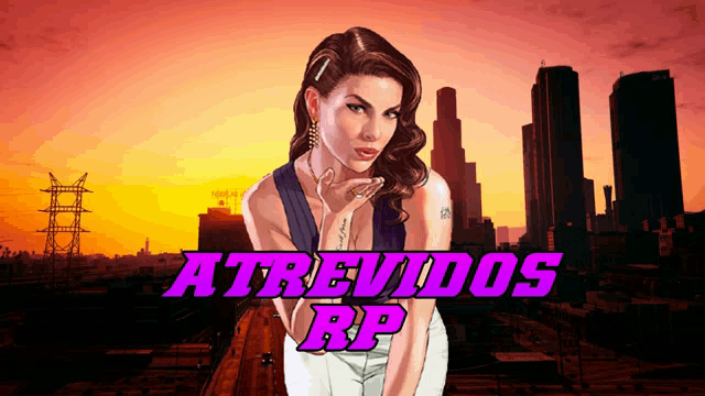 a woman stands in front of a city skyline with the words atrevidos rp written below her