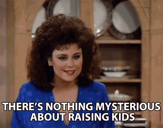 Theres Nothing Mysterious About Raising Kids Susanne Sugarbaker GIF - Theres Nothing Mysterious About Raising Kids Susanne Sugarbaker Delta Burke GIFs