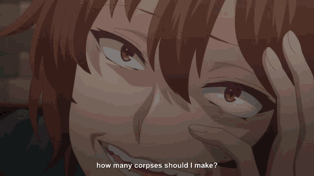 a close up of a person with the words how many corpses should i make below them
